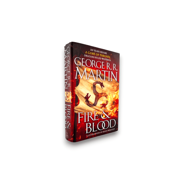 Fire & Blood - George R.R. Martin - Secret Storage Books