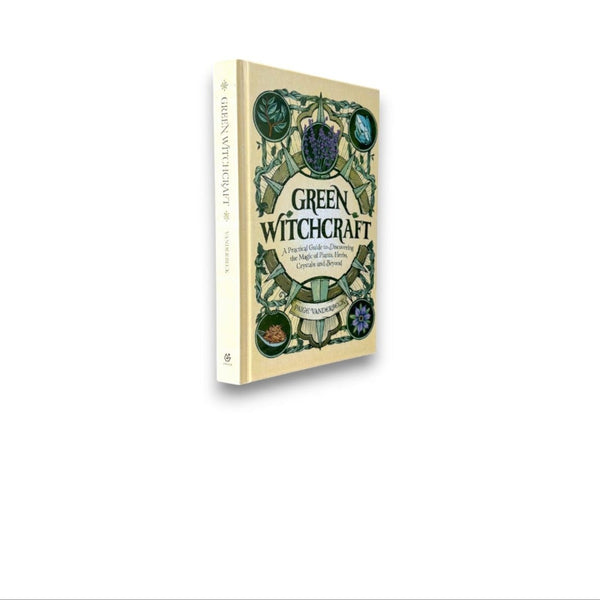 Green Witchcraft - Paige Vanderbeck - Secret Storage Books